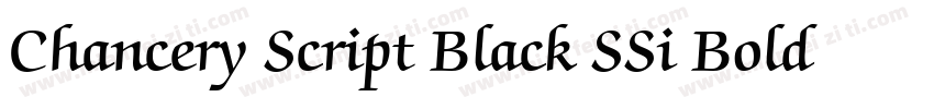 Chancery Script Black SSi Bold字体转换